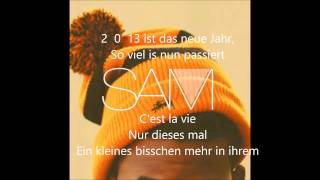 SAM  Cest la vie LYRICS [upl. by Satterfield367]