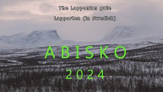 ABISKO Sweden 6  8 of January 2024 in 4K [upl. by Dorey]