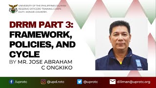 UP ROTC  DRRM Part III Framework Policies and Cycles  NSTP Common Module [upl. by Sheldon]