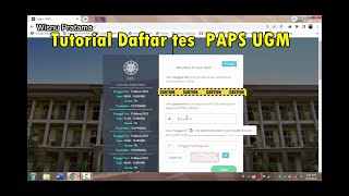 Tutorial Lengkap Daftar Tets PaPs Potensi Akademik PascaSarjana UGM Bagi Pemula [upl. by Ahsoyem]