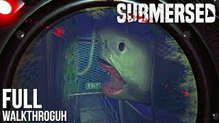 Submersed Full LongPlay Walkthrough Survival Horror Game 2020 [upl. by Foah]