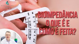 Bioimpedância  O Que é e Como é Feita [upl. by Noj]