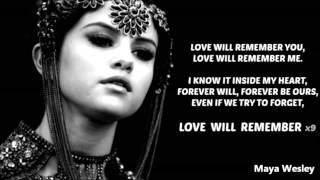 Selena Gomez  Love will remember Lyrics [upl. by Ettezoj]