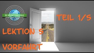 Theorieunterricht Fahrschule Lektion 5  Teil 15 Vorfahrt [upl. by Gaylene]