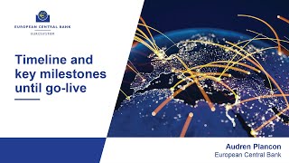 Focus Session  Eurosystem Collateral Management System Timeline and key milestones until golive [upl. by Madeleine]