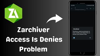 How To Fix Zarchiver Access is Denied Problem  Zarchiver Access Denied 2024 [upl. by Ekez757]