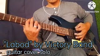 Labod by Victory Band guitar coversolo [upl. by Renault]