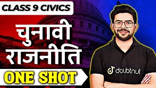 Civics  Electoral Politics  Class 9 Civics Chapter 3  Full Chapter Explanation  Hindi Medium [upl. by Ayekan]