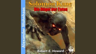 Kapitel 22  Rote Augen  Solomon Kane  Die Hügel der Toten [upl. by Moonier398]