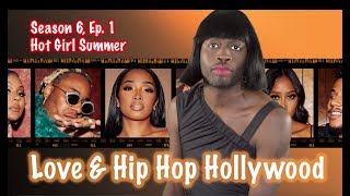 Love amp Hip Hop Hollywood  Season 6 Ep 1  Hot Girl Summer [upl. by Malina]