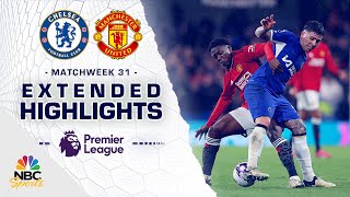 Chelsea v Manchester United  PREMIER LEAGUE HIGHLIGHTS  442024  NBC Sports [upl. by Haerr]