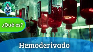 Transfusion de hemoderivados👨‍⚕️ Lo que DEBES saber [upl. by Esther365]