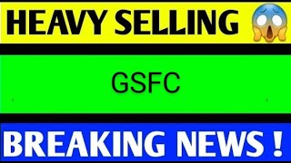 GSFC SHARE LATEST NEWS TODAYGSFC SHARE TARGETGSFC SHARE ANALYSISGSFC SHARE NEWSGSFC SHARE [upl. by Longmire876]