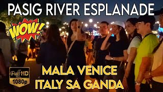 PASIG RIVER ESPLANADE MALA VENICE ITALY SA GANDA esplanade [upl. by Alastair]