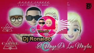 Daddy Yankee  Con Calma Ft Katy Perry Snow  Extended  Dj Ronaldo El Mago De Las Mezclas [upl. by Attezi724]