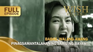 Babae walangawang pinagsamantalahan ng sariling bayaw Full Episode  Wish Ko Lang [upl. by Verena]