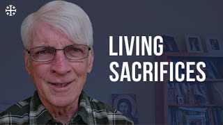 Living Sacrifices Ralph Martin [upl. by Parry]