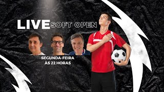 Live Soft Open [upl. by Windsor]