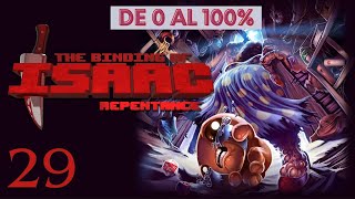 EL PEOR PERSONAJE  DE 0 AL 100 TBOI REPENTANCE  Directo 29 [upl. by Frisse]