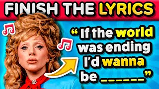 FINISH THE LYRICS 📝 2024 Most Popular Songs 🎵  Music Quiz [upl. by Belsky944]