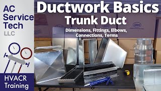 HVAC Ductwork Basics Trunk Duct Fittings Elbows Names Sizes [upl. by Nev]