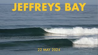 Jeffreys Bay  22 May 2024 RAW [upl. by Elauqsap]