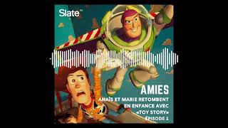 AMIES  S05E01 Anaïs et Marie retombent en enfance avec «Toy Story» [upl. by Gerhard]