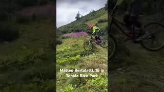 Matteo Bertoletti 16 in Tonale Bike Park [upl. by Wilek]