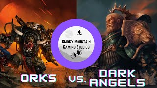 Orks Vs Dark Angels Warhammer 40k Live Battle Report Pariah Nexus Mission Pack [upl. by Ahsiakal]