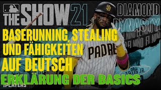 Baserunning Stealing und Attribute in MLB The Show 21 Anleitung Tipps amp Tricks auf deutsch [upl. by Anallese904]