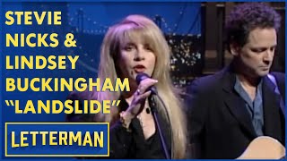 Stevie Nicks and Lindsey Buckingham Perform quotLandslidequot  Letterman [upl. by Alleyne]