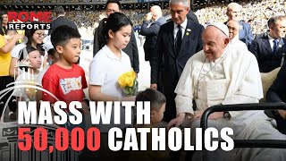 Pope celebrates Mass with 50000 Catholics—the only religious group growing in Singapore [upl. by Anig208]