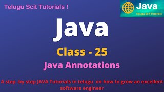 Javaclass 25JAVA AnnotationsJava Tutorial for Beginners  in Telugu and English [upl. by Ailecra]