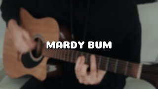 Mardy Bum  Arctic Monkeys Acoustic Cover [upl. by Zales314]