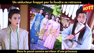 Un séducteur frappé par la foudre se retrouve dans le passé comme serviteur dune princesse [upl. by Ahsrats771]