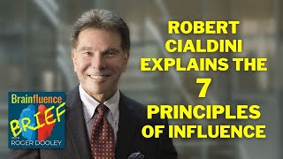 Robert Cialdini Explains the Seven Principles of Influence  Brainfluence Brief [upl. by Ennayt]