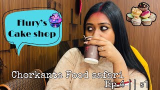 Chorkantar Food Safari  S1  Ep4  Neelakshi Ganguly  Flurys Cake Shop 🎂🧁  Shyam Bazar [upl. by Vasiliki]