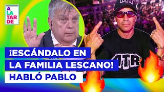 ¡TRAICIÓN PABLO LESCANO Y EL ESCÁNDALO CON SU HERMANA [upl. by Aisatal]