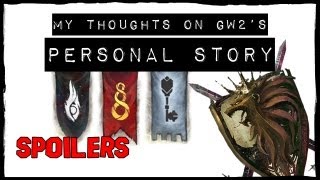 My Thoughts on Gw2s Personal Story [upl. by Magnusson]