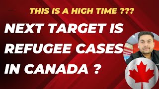 Canada Immigration Updates Next Target is Asylum Cases Refugee Claims in Canada irccupdates [upl. by Oribelle965]