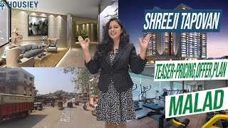 Shreeji Tapovan Malad East  Teaser Pricing Offer Plan  Shreeji Sharan Group Malad [upl. by Hillel719]