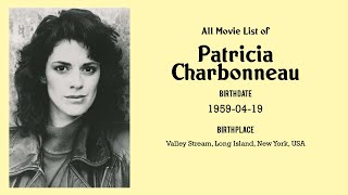 Patricia Charbonneau Movies list Patricia Charbonneau Filmography of Patricia Charbonneau [upl. by Orella]