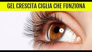 SIERO MIRACOLOSO ALLUNGANTE PER CIGLIA Gel rinforzante allungante anticaduta per ciglia fai da te [upl. by Hotchkiss565]