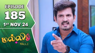 Malli Serial  Episode 185  1st Nov 2024  Nikitha  Vijay  Saregama TV Shows Tamil [upl. by Alrac895]