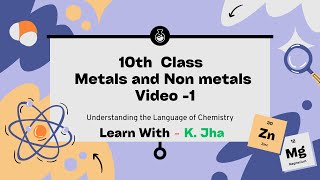 10th class  Metals and nonmetals  Video1 [upl. by Jayne71]