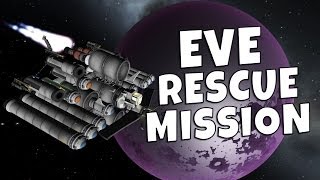 KSP  Eve Rescue Mission [upl. by Aikcin]