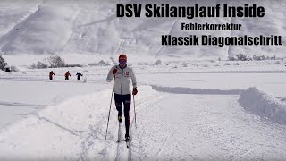 DSV Skilanglauf Inside Fehlerkorrektur Klassik Diagonalschritt [upl. by Elleb496]