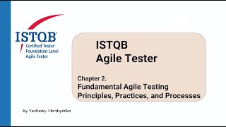 ISTQB Agile Tester FULL course  Chapter 2 Fundamental Agile Testing Principles Practices 1 RUS [upl. by Robin]