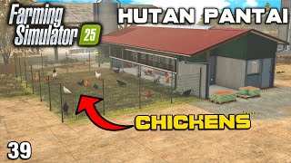 BUILDING A CHICKEN COOP Hutan Pantai FS25 Ep 39 [upl. by Bard]