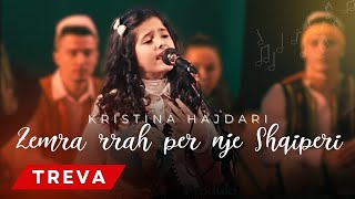 KRISTINA HAJDARI  ZEMRA RRAHE PER NJE SHQIPERI [upl. by Ime812]